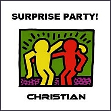 Christian - Surprise Party